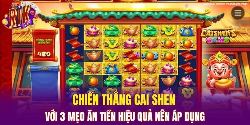 Chiến Thắng Cai Shen
