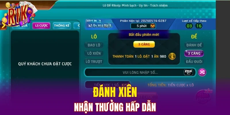 Đánh xiên nhận thưởng hấp dẫn