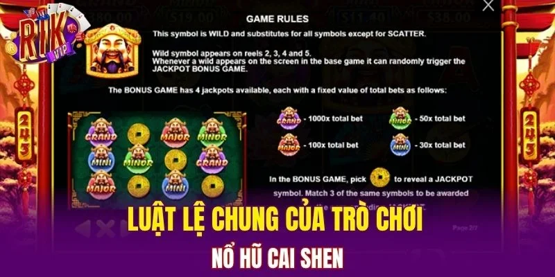 Luật lệ chung của trò chơi nổ hũ Cai Shen