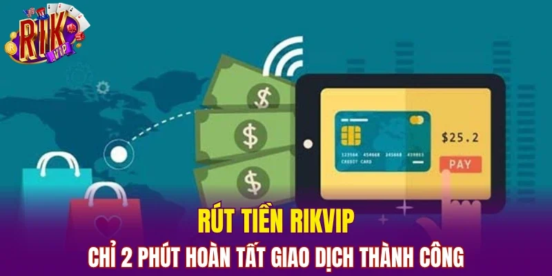 Rút Tiền RIKVIP